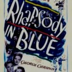 『アメリカ交響樂』完璧な音楽家のRhapsody in Blue