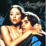 『ロミオとジュリエット（Romeo and Juliet）』1968年製作版は徹底した美への追求
