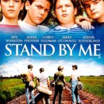 『スタンド・バイ・ミー（Stand by Me）』 何故が涙が込み上げるStand by Me