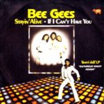 『サタデー・ナイト・フィーバー（Saturday Night Fever）』 ディスコ・ブームのフィーバー・ミュージック Bee Gees