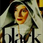 『黒水仙（Black Narcissus）』英国の薔薇、されどオスカーの偉大なる敗者 Deborah Karr