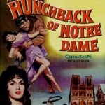 『ノートルダムのせむし男（Notre-Dame de Paris / The Hunchback of Notre Dame）』 イタリアのセクシー・シンボルと言われたGina Lollobrigida