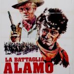 『アラモ（The Alamo）』勇敢・抵抗・死