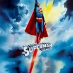 『 スーパーマン（Superman）』You’ll Believe a Man Can Fly